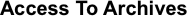 Access To Archives